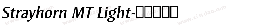Strayhorn MT Light字体转换